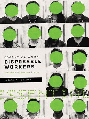 cover image of Essential Work, Disposable Workers